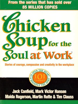 cover image of Chicken Soup For the Soul At Work